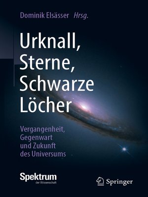 cover image of Urknall, Sterne, Schwarze Löcher